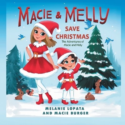 Book cover for Macie and Melly Save Christmas