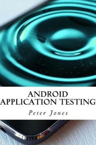 Cover of Android Application Testing