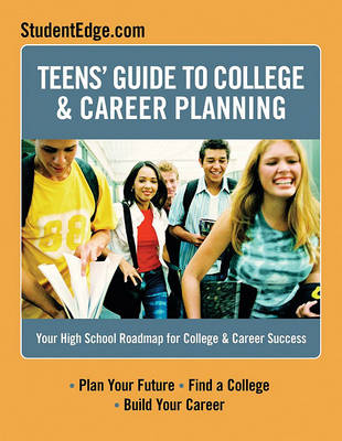 Cover of Teens Guide to College & Career Planning