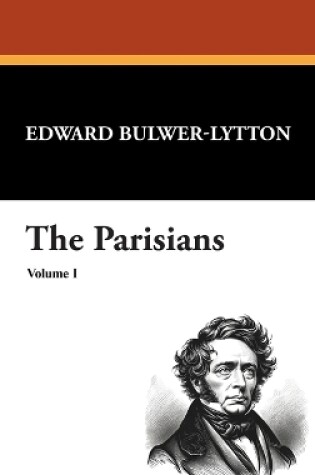 Cover of The Parisians (Volume I)