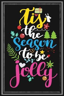 Book cover for Is The Season To Be Jolly