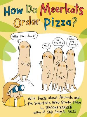 Cover of How Do Meerkats Order Pizza?