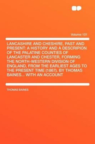 Cover of Lancashire and Cheshire, Past and Present