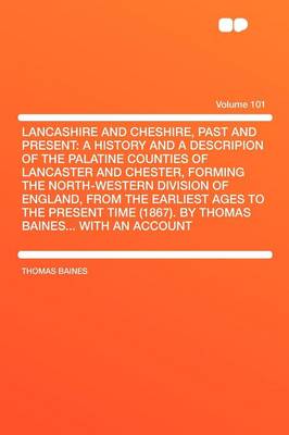 Book cover for Lancashire and Cheshire, Past and Present