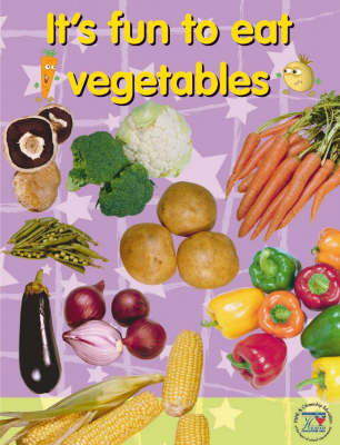 Book cover for It's Fun to Eat Vegetables