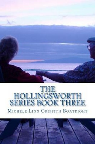 Cover of The Hollingsworth Series Book Three