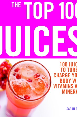 Cover of The Top 100 Juices