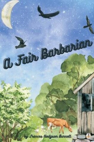 Cover of A Fair Barbarian (Illustrated)