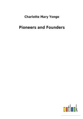 Book cover for Pioneers and Founders