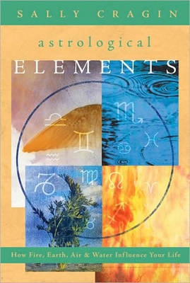 Book cover for The Astrological Elements