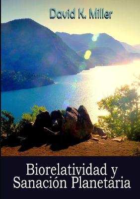 Book cover for Biorelatividad Y Sanacion Planetaria