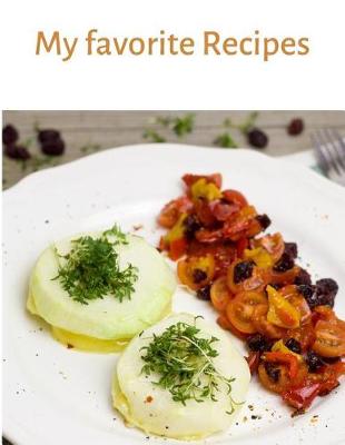 Book cover for My Favorite Recipes