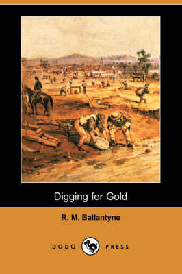 Book cover for Digging for Gold (Dodo Press)