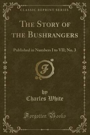 Cover of The Story of the Bushrangers