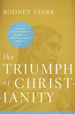 Book cover for The Triumph of Christianity