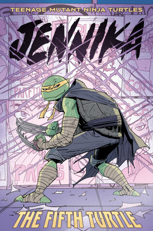Cover of Teenage Mutant Ninja Turtles: Jennika--The Fifth Turtle