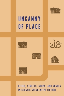 Book cover for Uncanny of Place