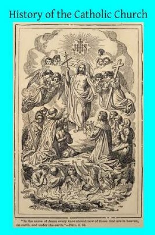 Cover of History of the Catholic Church