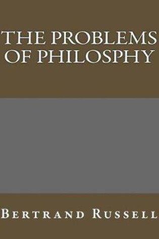 Cover of The Problems of Philosphy