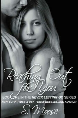 Cover of Reaching Out for You
