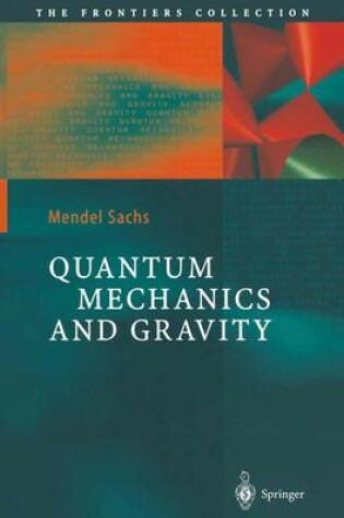 Cover of Quantum Mechanics and Gravity