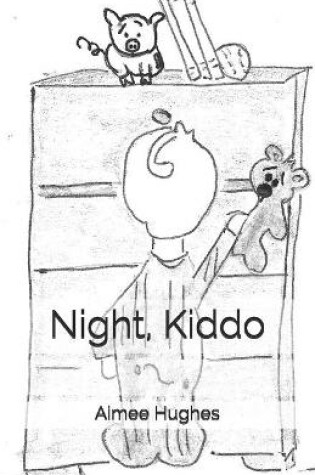 Cover of Night Kiddo