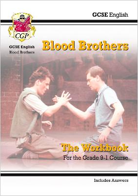 Cover of Grade 9-1 GCSE English - Blood Brothers Workbook (includes Answers)