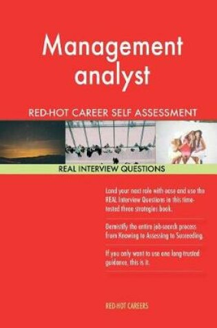 Cover of Management Analyst Red-Hot Career Guide; 1184 Real Interview Questions