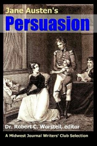 Cover of Jane Austen's Persuasion - A Midwest Journal Writers' Club Selection