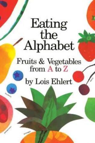 Cover of Eating the Alphabet: Lap Size