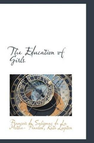 Cover of The Education of Girls