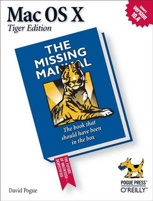 Book cover for Mac OS X: The Missing Manual, Tiger Edition