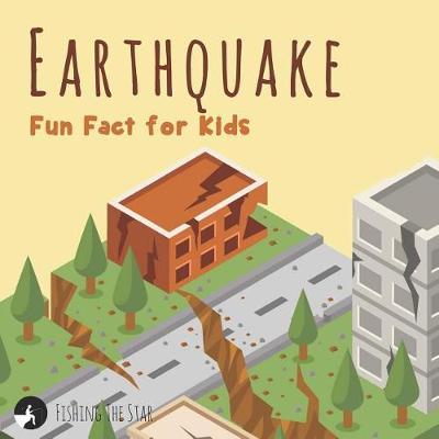 Book cover for Earthquake Fun Fact for Kids