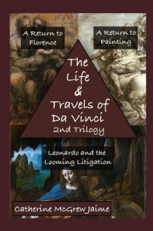 Cover of The Life and Travels of Da Vinci 2nd Trilogy