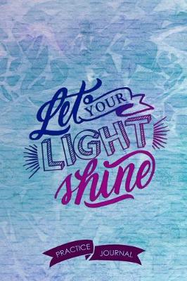 Book cover for Let Your Light Shine