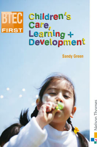 Cover of BTEC First Children's Care, Learning and Development