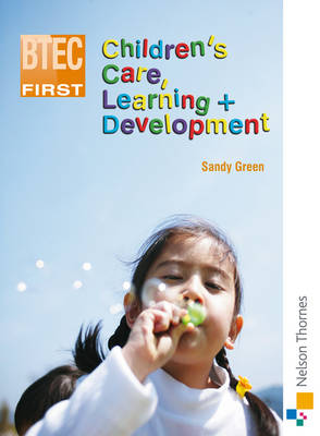 Book cover for BTEC First Children's Care, Learning and Development