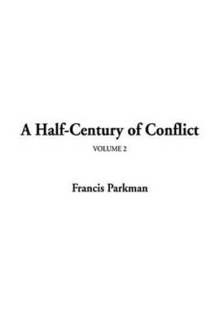 Cover of A Half-Century of Conflict, V2