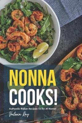 Book cover for Nonna Cooks!