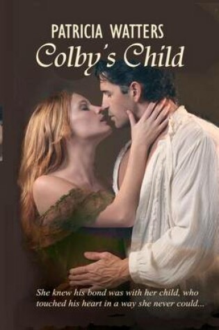 Cover of Colby's Child