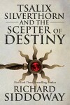 Book cover for Tsalix Silverthorn and the Scepter of Destiny