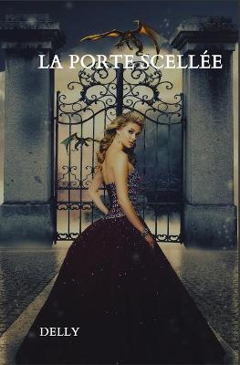 Book cover for La porte scellée
