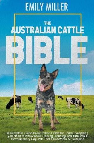 Cover of The Australian Cattle Bible
