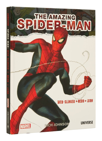 Book cover for The Amazing Spider-Man: Web-Slinger, Hero, Icon