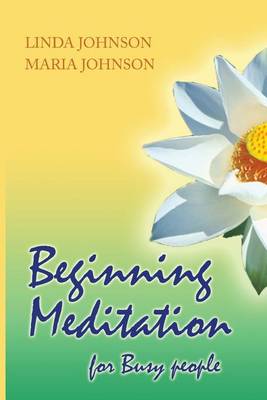 Book cover for Beginning Meditation for Busy People