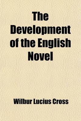 Book cover for The Development of the English Novel