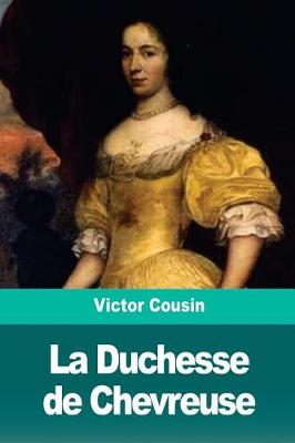 Book cover for La Duchesse de Chevreuse