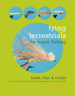 Book cover for Tying Terrestrials for Super Fishing