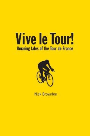 Cover of Vive le Tour!