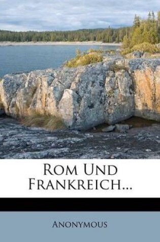 Cover of ROM Und Frankreich...